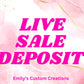 Live sale deposit