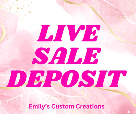 Live sale deposit